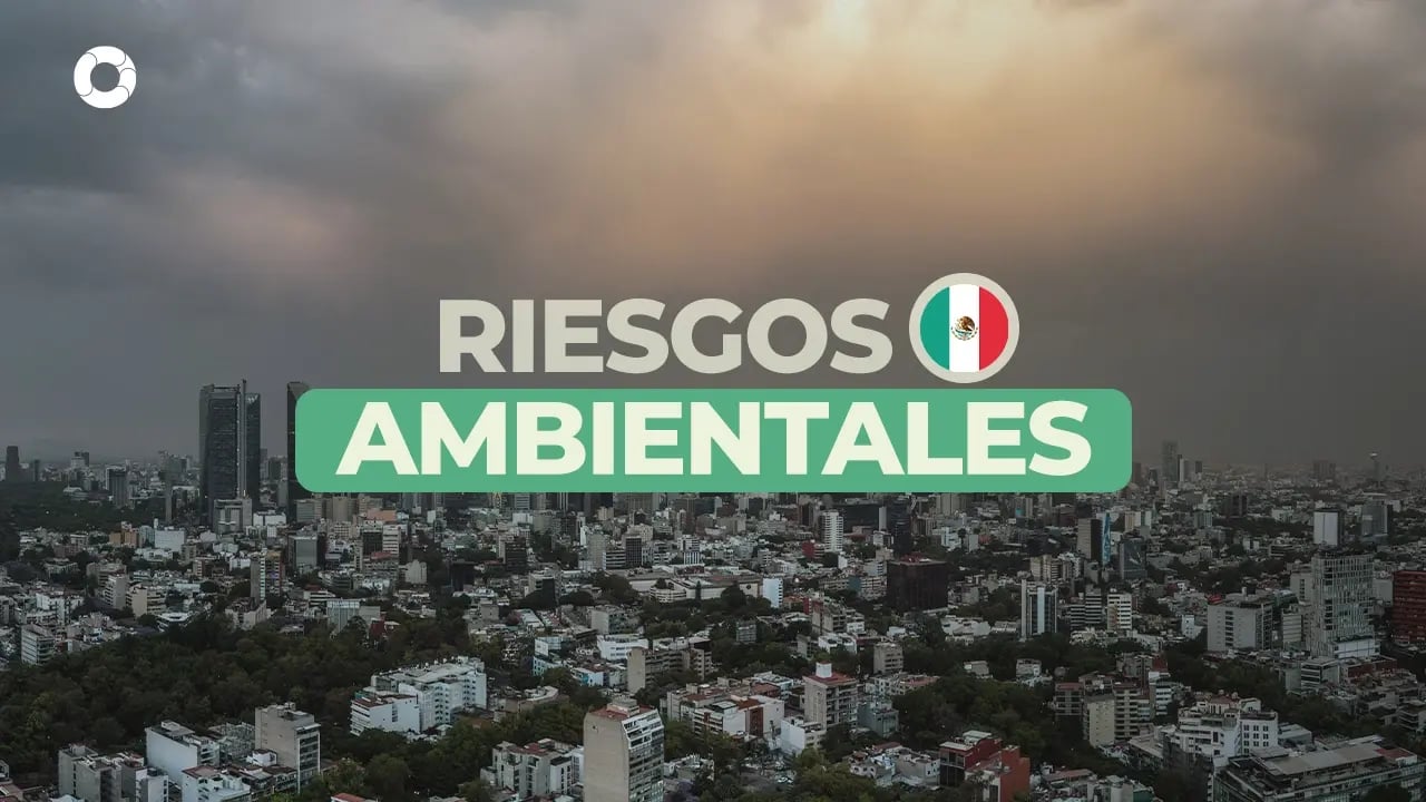 riesgos-ambientales-en-mexic Pirani